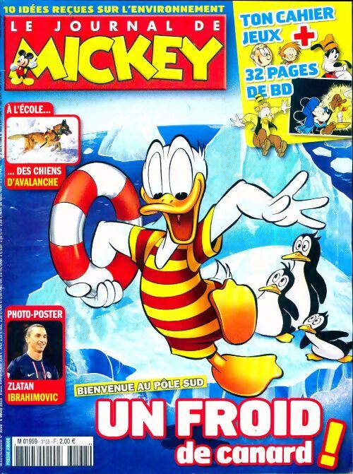 Le journal de Mickey n°3168 : Un froid de canard ! - Collectif - Livre