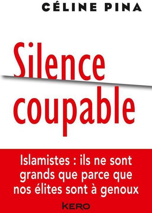 Silence coupable - Céline Pina - Livre