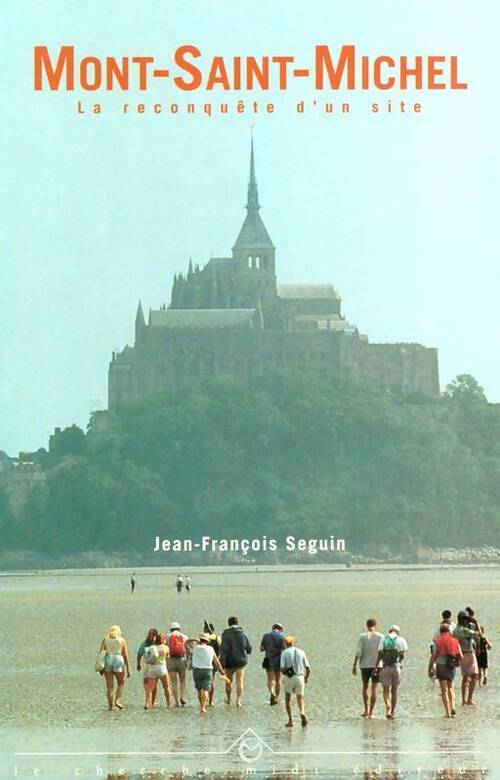 Mont-Saint-Michel - Jean-François Seguin - Livre