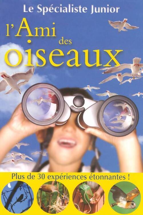 Ami des oiseaux - David Burnie - Livre