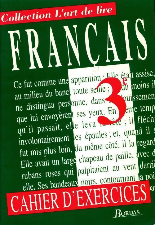 Français 3e. Cahier d'exercices - Colmez - Livre