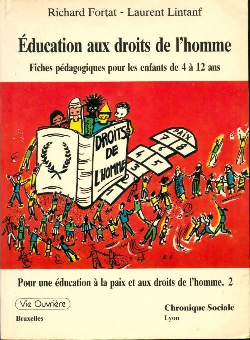Éducation à la paix et aux droits de l'homme - Richard Fortat - Livre