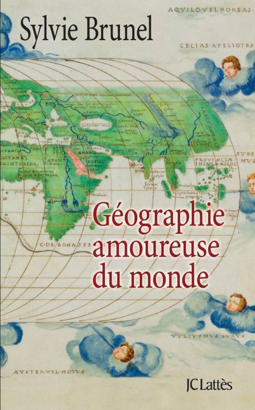 Géographie amoureuse du monde - Sylvie Brunel - Livre
