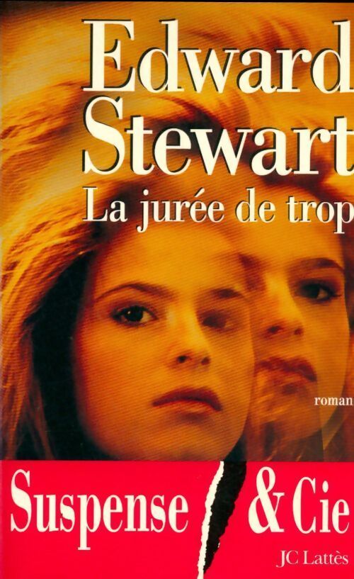 La jurée de trop - Edward Stewart - Livre