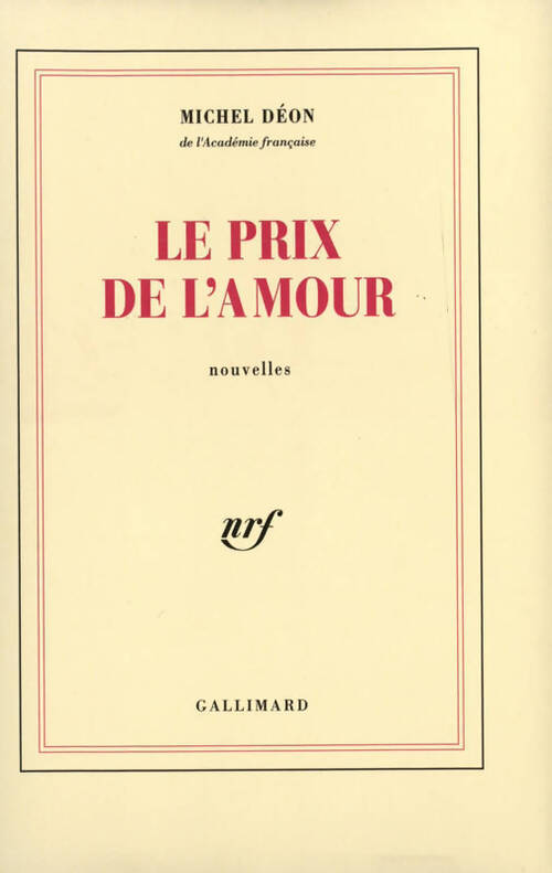 Le prix de l'amour - Michel Déon - Livre