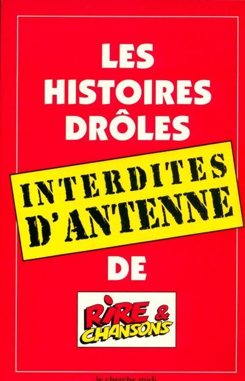 Les interdits de rire et chansons - Collectif - Livre
