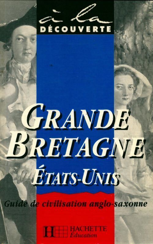 Grande Bretagne / Etats-Unis - Suzanne Beauregard - Livre