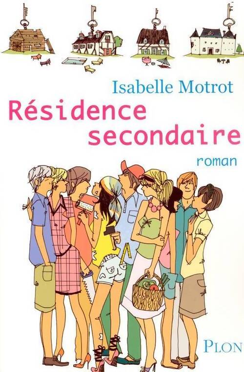 Résidence secondaire - Isabelle Motrot - Livre