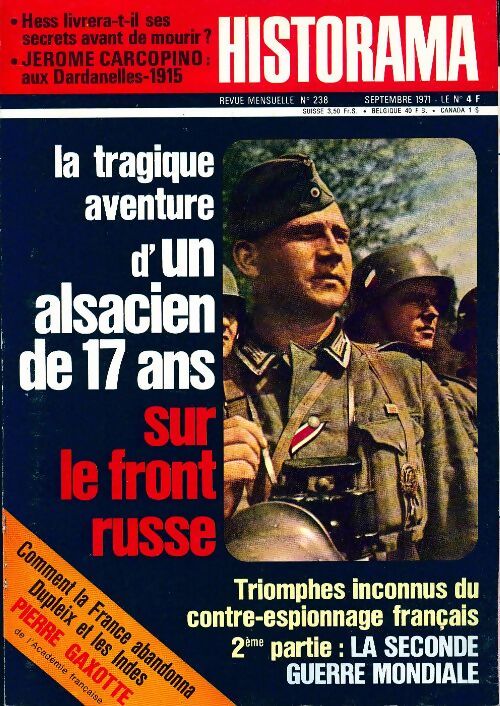 Historama n°238 : La tragique aventure d'un alsacien de 17 ans sur le front russe - Collectif - Livre