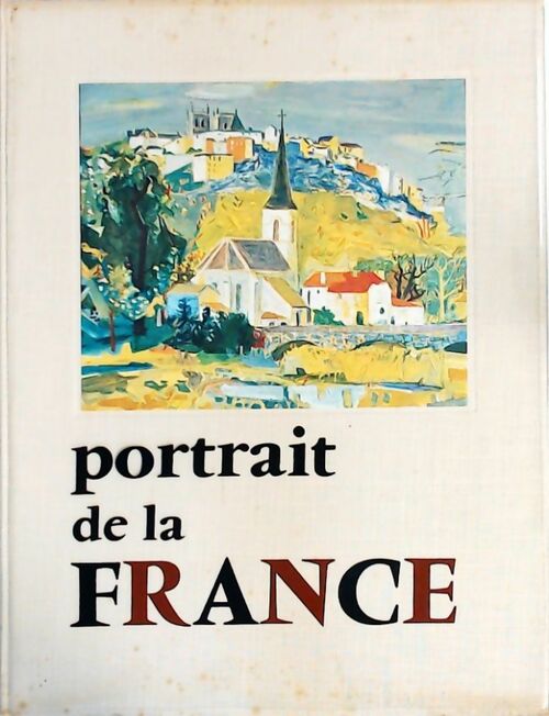 Portrait de la France Tome II - Collectif - Livre
