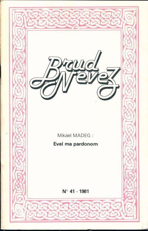 Brud nevez 1981 n°41 - Collectif - Livre