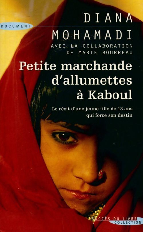 Petite marchande d'allumettes à Kaboul - Diana Mohamadi - Livre