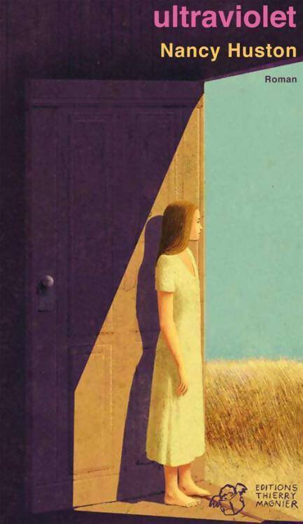 Ultraviolet - Nancy Huston - Livre