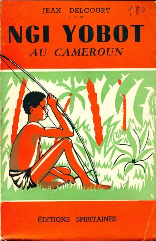 Ngi yobot au Cameroun - Jean Delcourt - Livre
