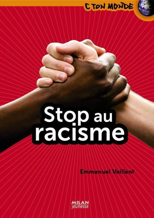 Stop au racisme - Emmanuel Vaillant - Livre