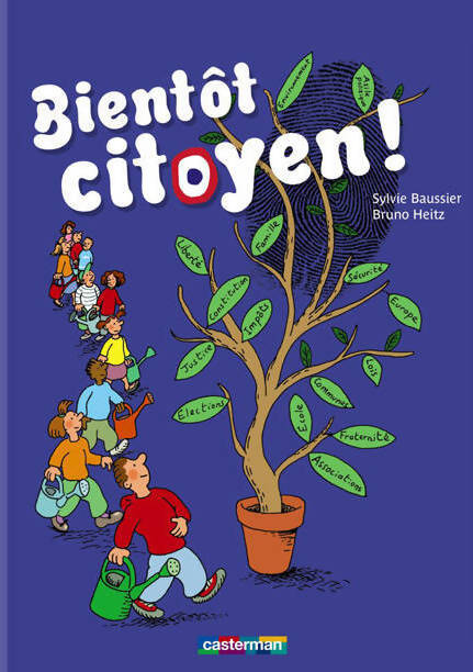 Bientôt citoyen ! - Bruno Heitz - Livre