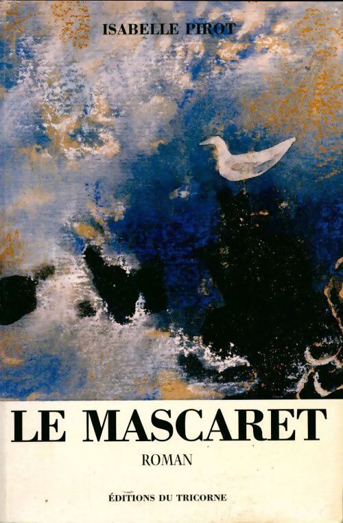 Le mascaret - Isabelle Pirot - Livre