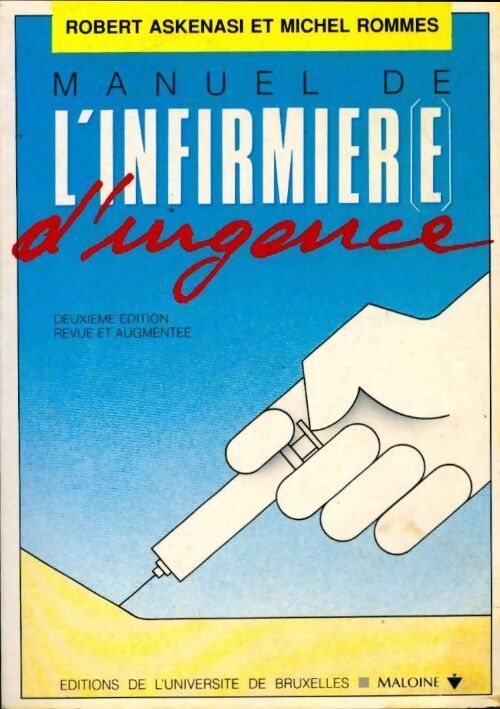 Manuel de l'infirmiere d'urgence - Robert Askenasi - Livre