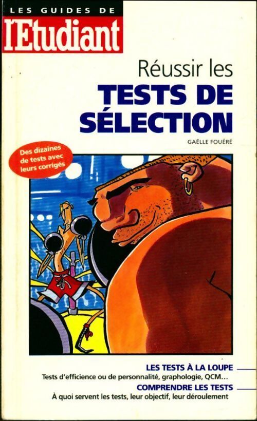 Réussir les tests de sélection - Gaëlle Fouéré - Livre