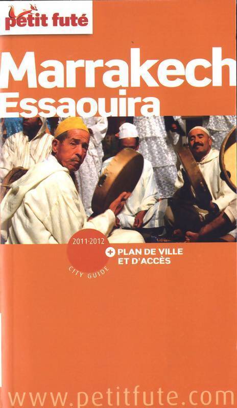 Marrakech Essaouira 2011-2012 - Collectif - Livre