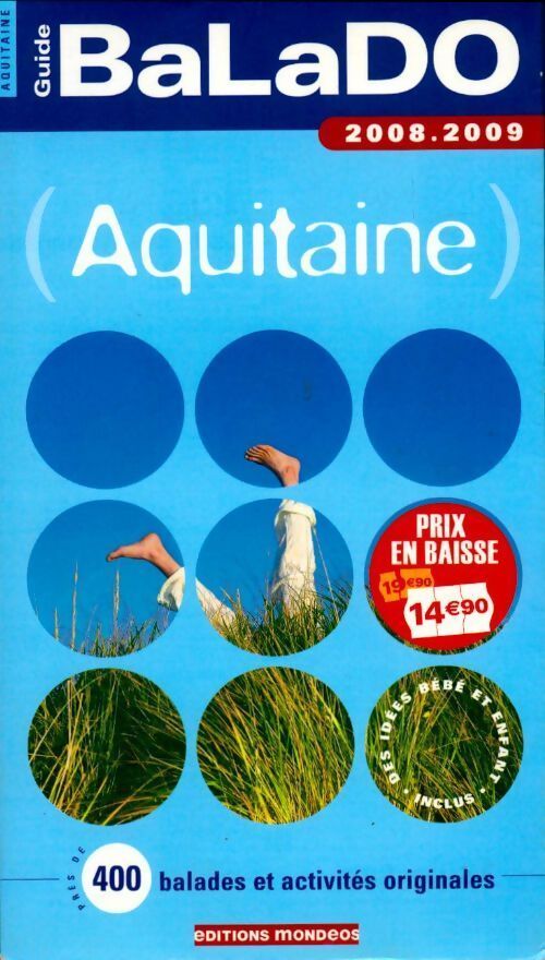 Aquitaine 2008-2009 - Clémentine Bougrat - Livre