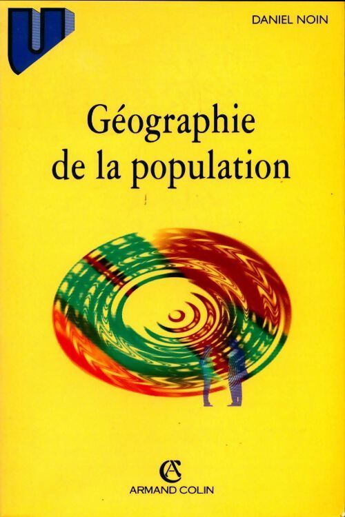 Géographie de la population - Daniel Noin - Livre