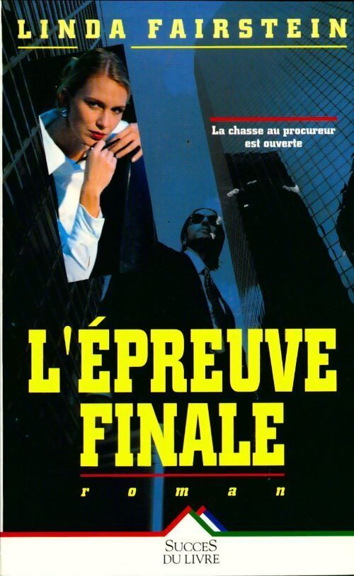 L'épreuve finale - Linda Fairstein - Livre