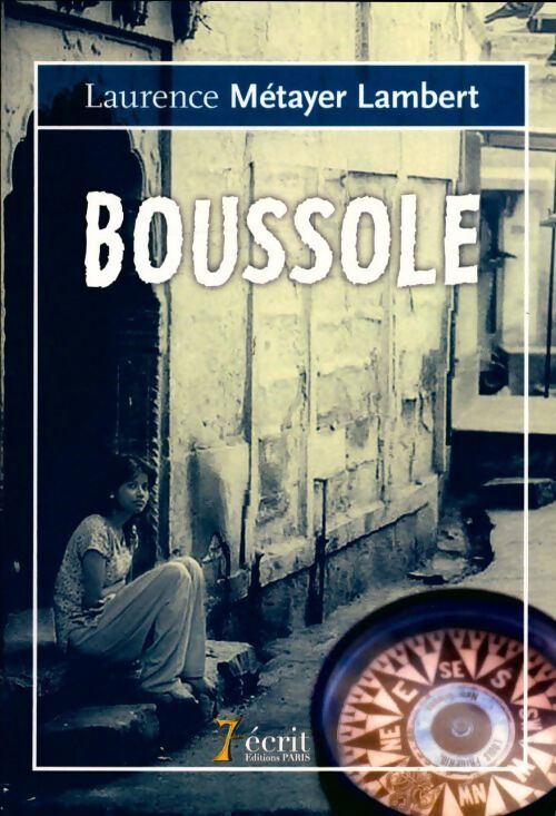 Boussole - Laurence Metayer Lambert - Livre
