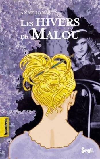 Les hivers de Malou - Anne Jonas - Livre