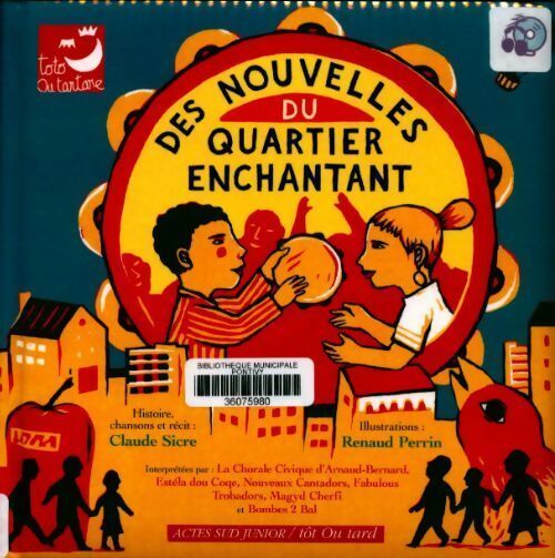 Des nouvelles du quartier enchantant (1cd audio) - Claude Sicre - Livre