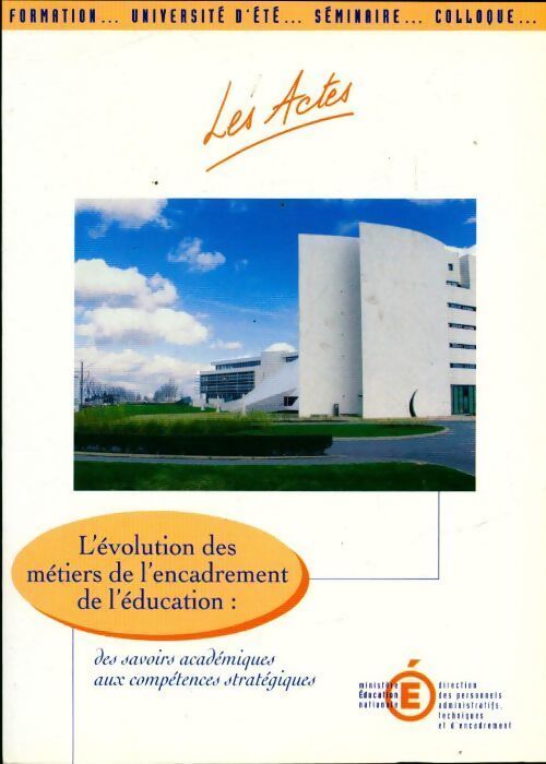 L'évolution des métiers de l'encadrement de l'éducation - Collectif - Livre