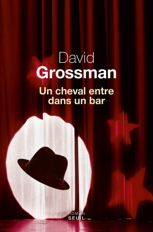 Un cheval entre dans un bar - David Grossman - Livre