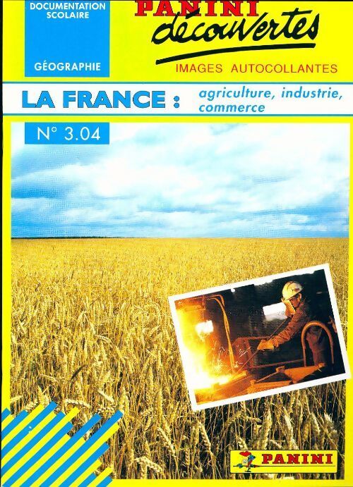 La France : agriculture, industrie, commerce - André Ripart - Livre