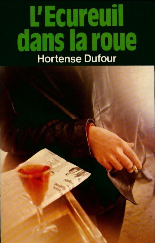 L'écureuil dans la roue - Hortense Dufour - Livre