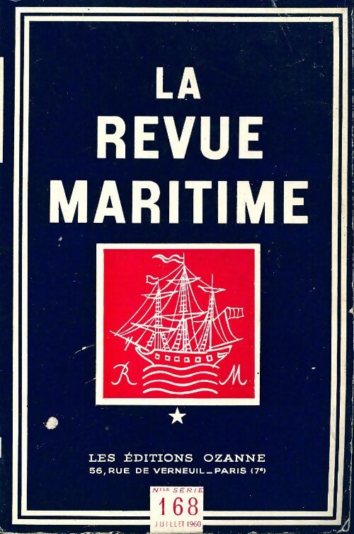 La revue maritime n°168 - Collectif - Livre