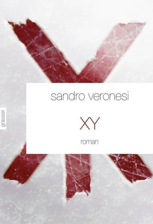 XY - Sandro Veronesi - Livre