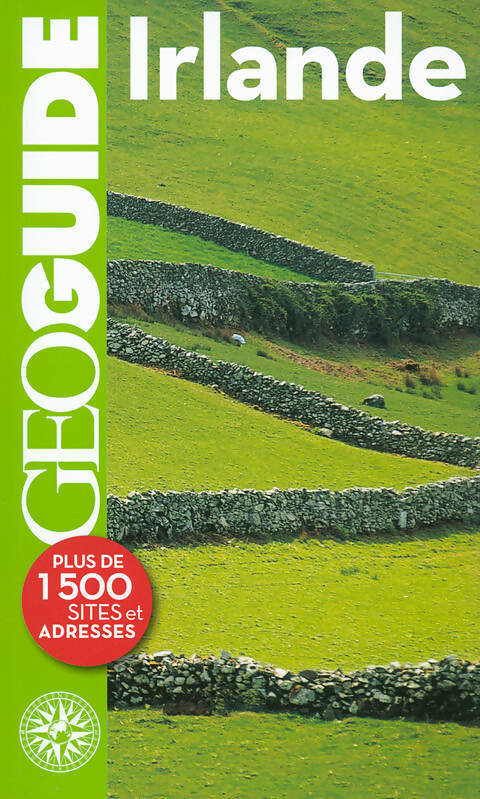 Irlande 2013 - Vincent Noyoux, Muriel Vincent, Laurent Gontier - Livre
