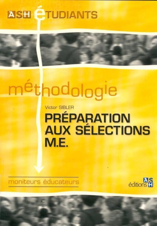 Préparation aux sélections m e - Victor Sibler - Livre