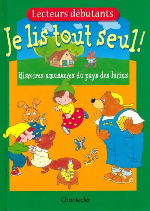 Je lis tout seul ! histoires amusantes du pays des lutins - Collectif - Livre