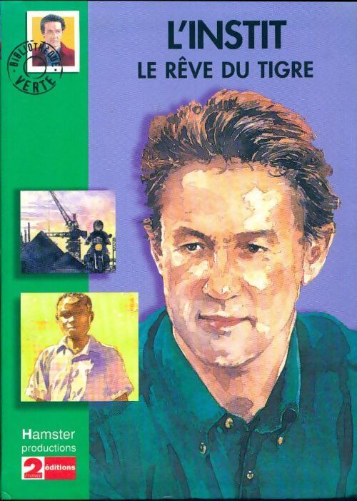 L'instit : Le rêve du tigre - Gudule - Livre