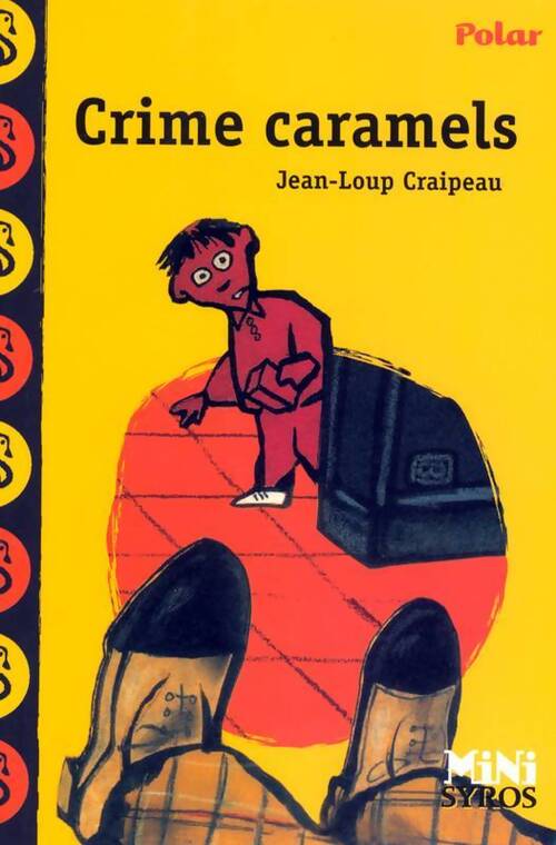 Crime caramels - Jean-Loup Craipeau - Livre