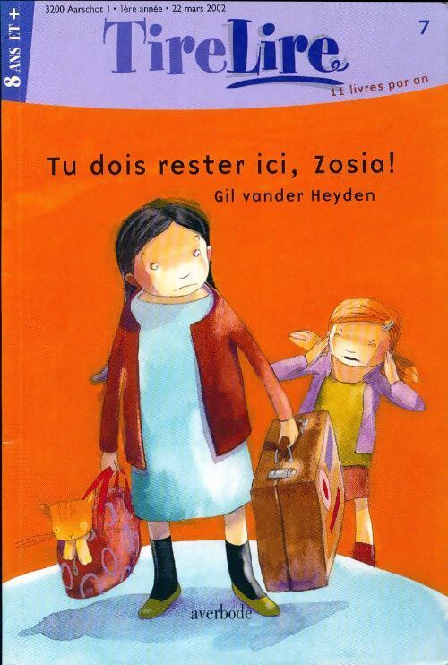 Tu dois rester ici, Zosia ! - Gil Vander Heyden - Livre