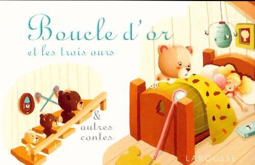 Boucle d'or et les trois ours et autres contes - Gretchen Von S - Livre