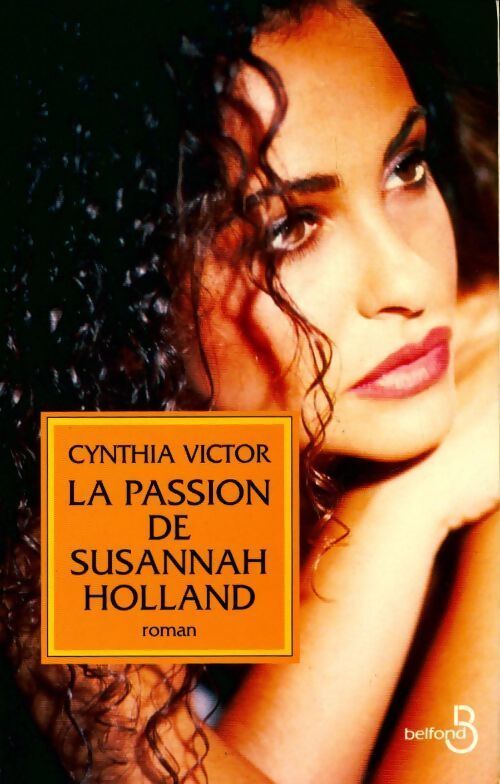 La passion de Susannah Holland - Cynthia Victor - Livre