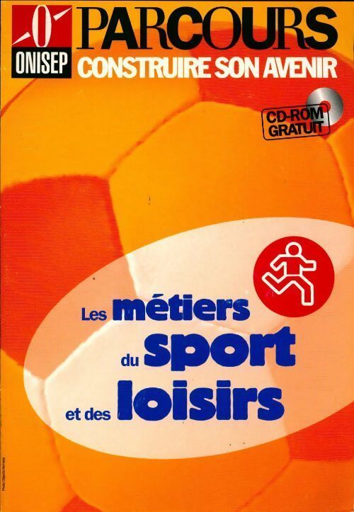 Les métiers du sport et des loisirs (cd-rom inclus) - Collectif - Livre