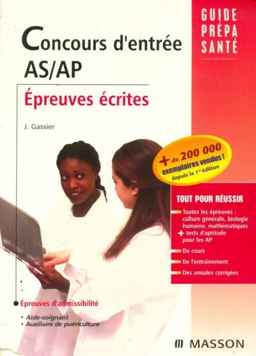 Concours d'entrée AS/AP. Epreuves écrites - Jacqueline Gassier - Livre