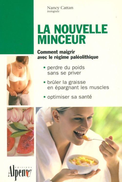 La nouvelle minceur - Nancy Cattan - Livre