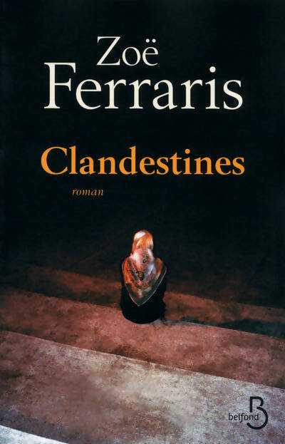 Clandestines - Zoë Ferraris - Livre