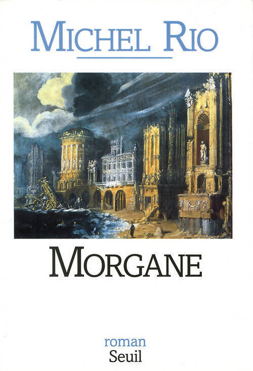 Morgane - Michel Rio - Livre