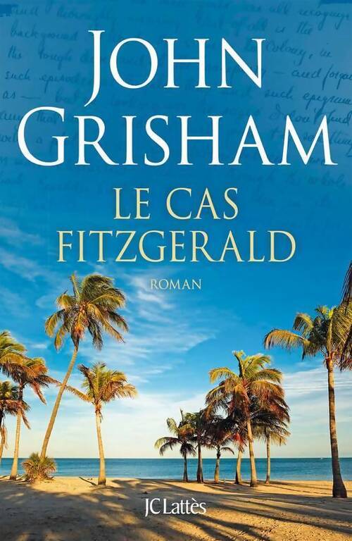 Le cas Fitzgerald - John Grisham - Livre